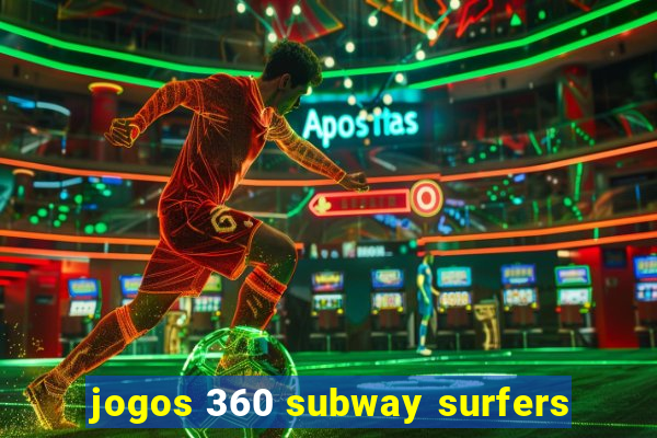 jogos 360 subway surfers